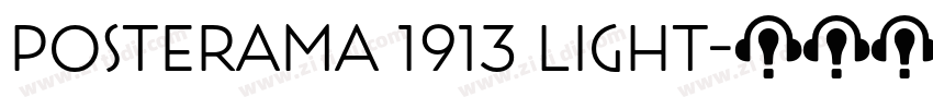 Posterama 1913 Light字体转换